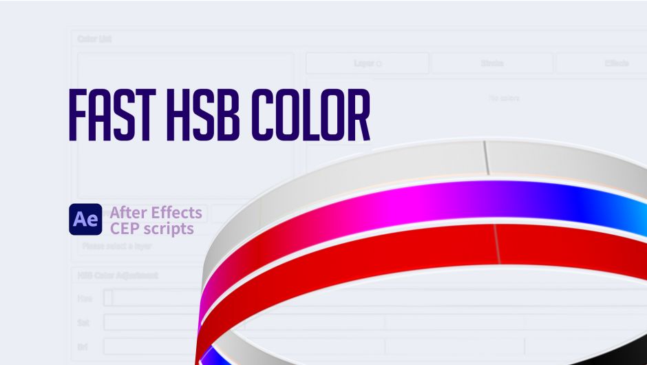 Aescripts – Fast HSB Color v1.0.0